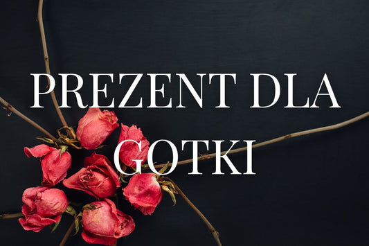 Prezent dla gotki – jaka biżuteria będzie najlepsza?